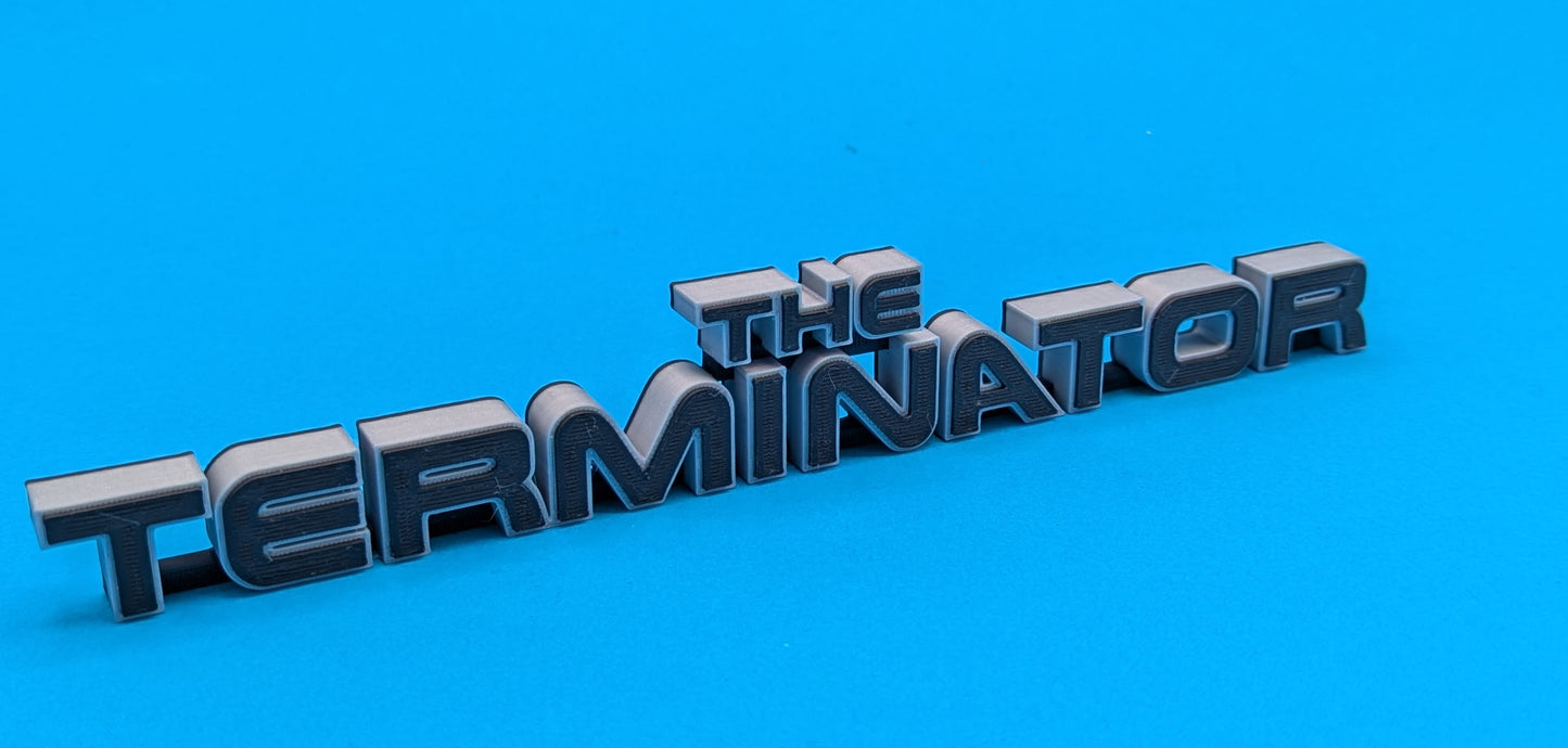 The Terminator (v1) - 3D printed logo, desk or wall mounted.