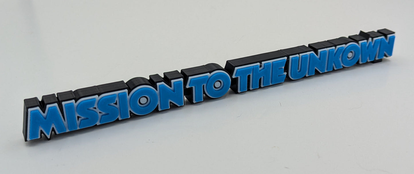 Mission to the Unknown - 3D printed logo, desk or wall mounted.