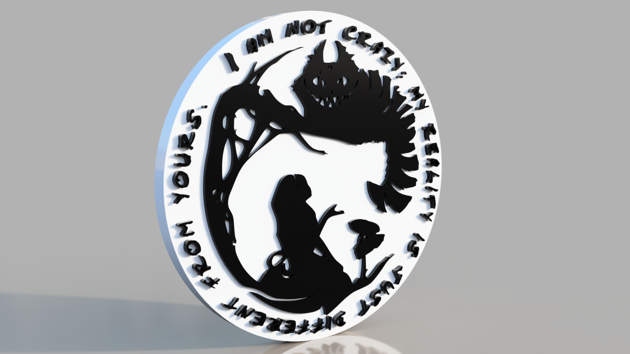 Alice in Wonderland - "I`m not crazy). STL/3MF for 3d printing
