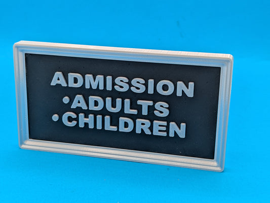 Ticket booth ADMISSIONS SIGN - 3D printed logo, desk or wall mounted.