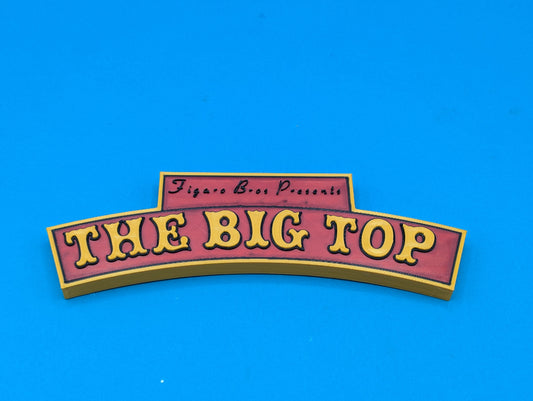 The Big top (Thorpe park) - 3D printed sign/logo.