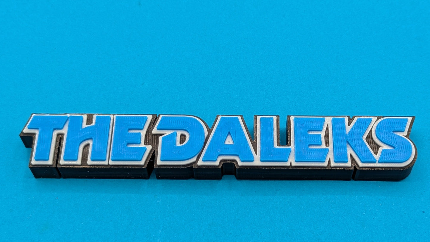 The Daleks - 3D printed logo, desk or wall mounted.