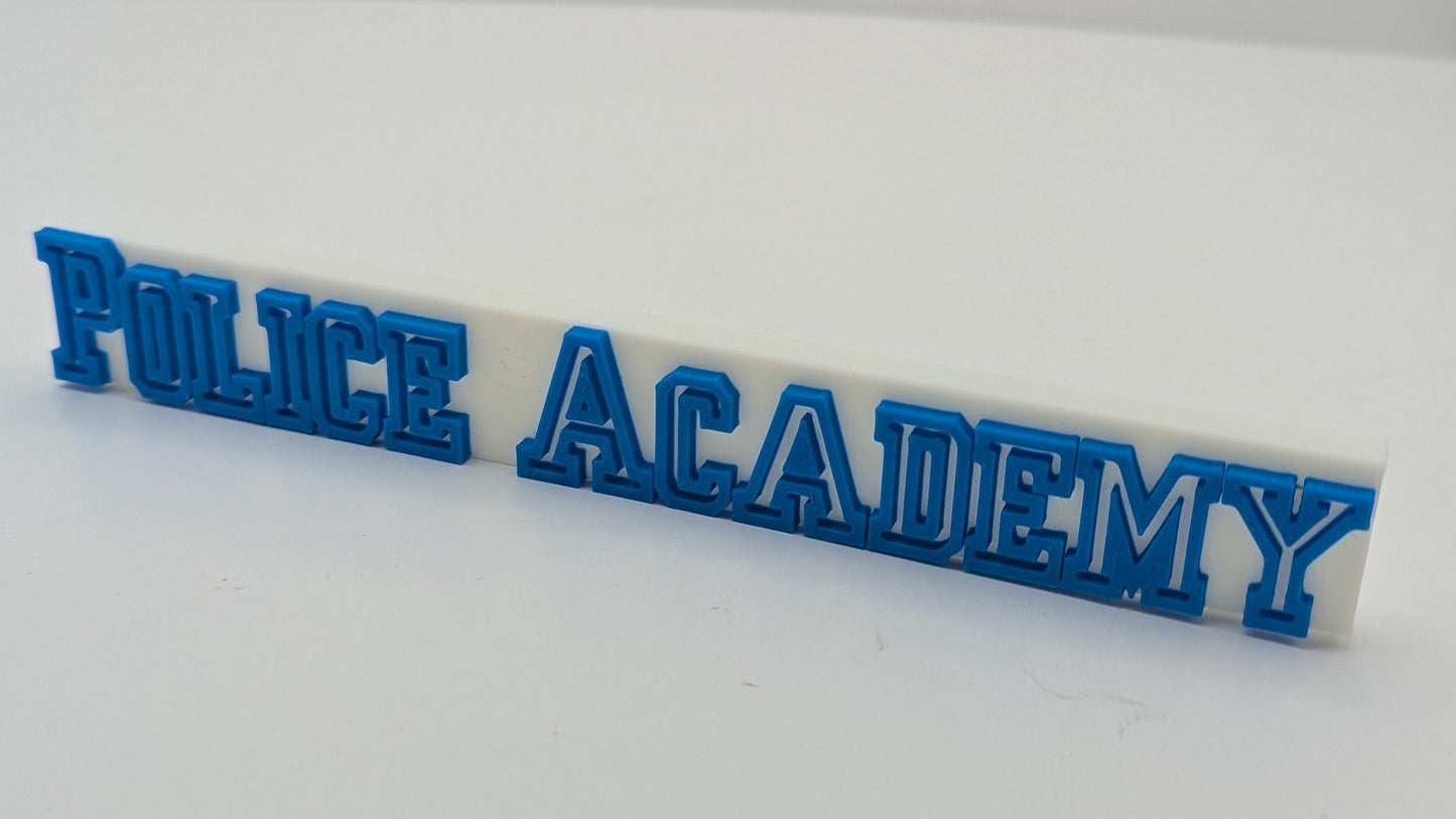 Police Academy - 3D printed logo, desk or wall mounted.