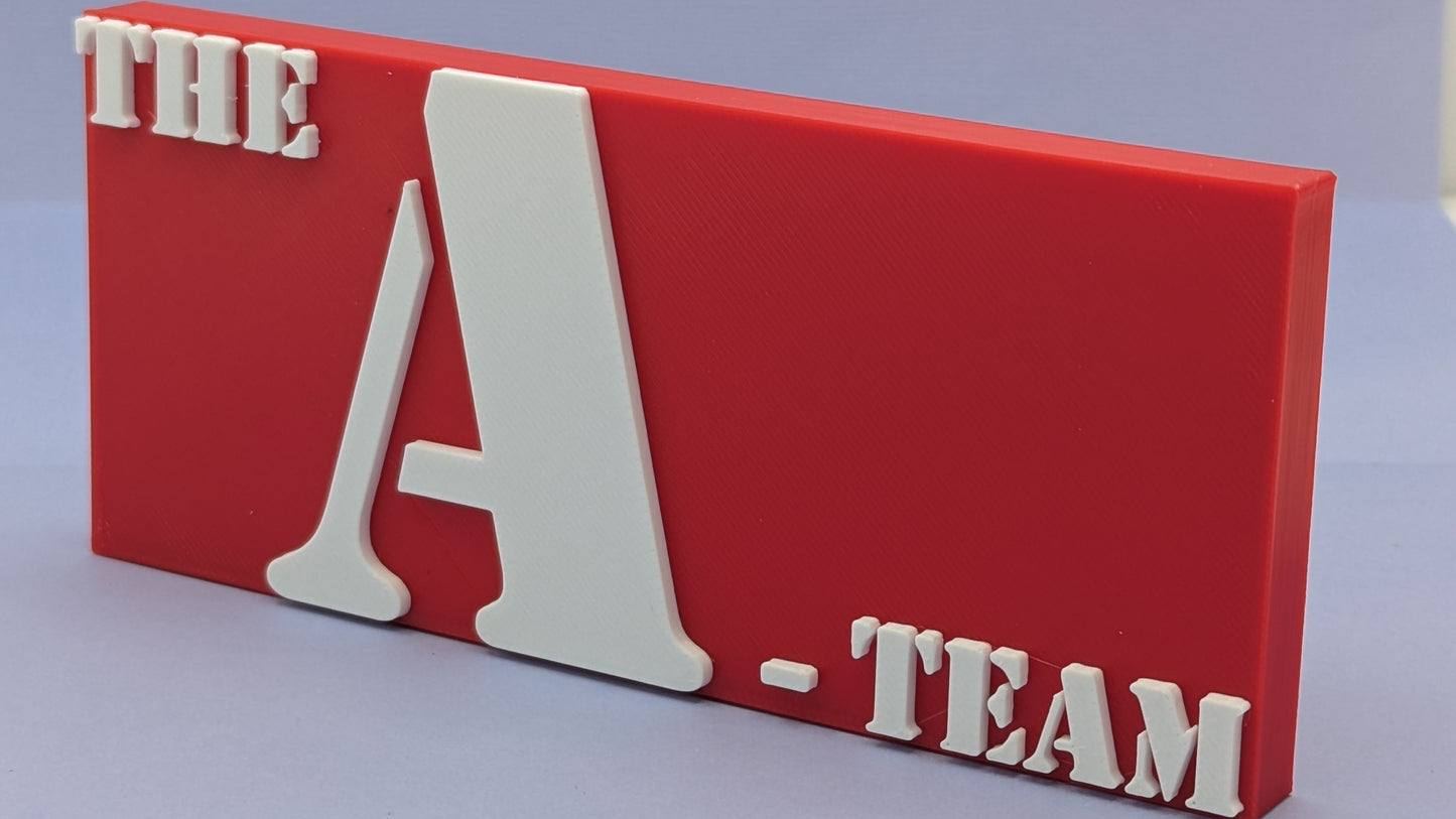 Red sign with 'The A-Team' text on a light gray background
