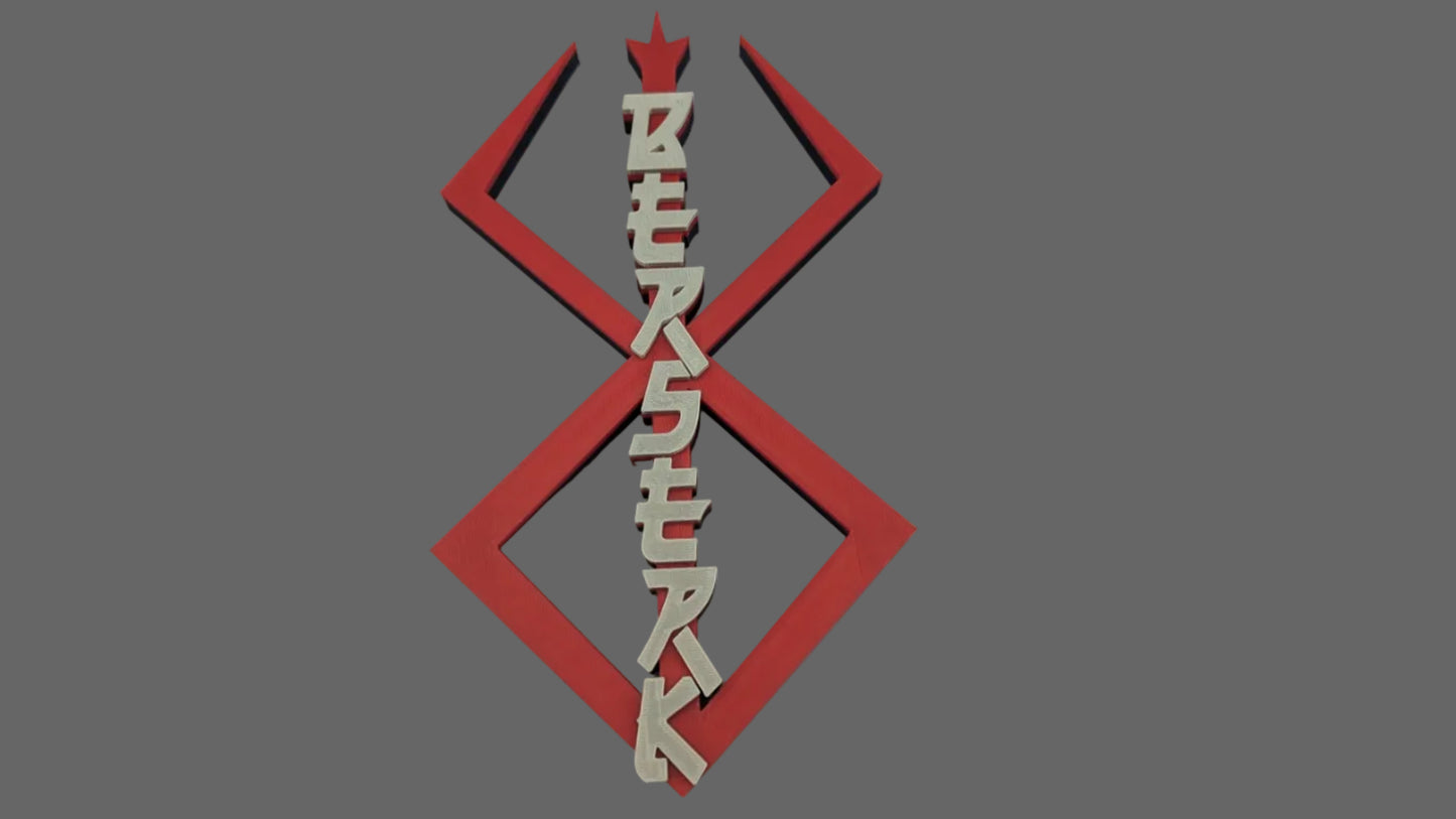 Berserk sign upright, silver lettering on red sigil. 